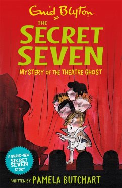 Secret Seven: Mystery of the Theatre Ghost - Butchart, Pamela; Blyton, Enid