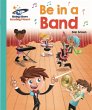 Reading Planet - Be in a Band -... - Bild 1