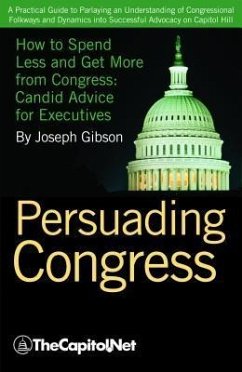 Persuading Congress (eBook, ePUB) - Gibson, Joseph