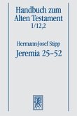Jeremia 25-52 / Handbuch zum Alten Testament I/12,2 Jeremia 25-52 / Handbuch zum Alten Testament I/12,2