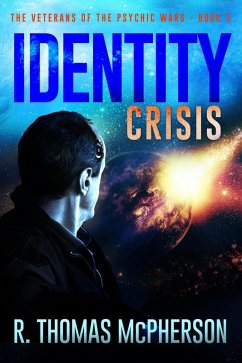 Identity Crisis (The Veterans of the Psychic Wars, #3) (eBook, ePUB) - McPherson, R Thomas