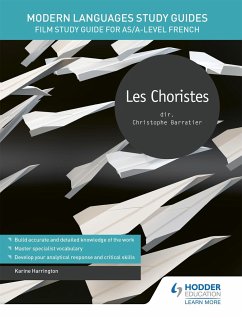 Modern Languages Study Guides: Les choristes - Harrington, Karine
