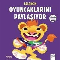 Merhaba Kücük Deha - Aslancik Oyuncaklarini Paylasiyor - Dahl, Michael