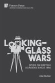 Looking-Glass Wars