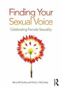 Finding Your Sexual Voice - McCarthy, Barry (American University, Washington, D.C, USA); McCarthy, Emily J. (American University, Washington, D.C, USA)