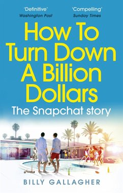 How to Turn Down a Billion Dollars - Gallagher, Billy