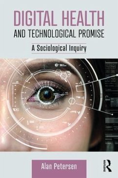Digital Health and Technological Promise - Petersen, Alan