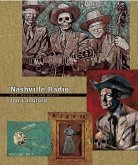 Nashville Radio: Art, Words, and Music [With CD]