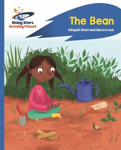 Reading Planet - The Bean - Blue: Rocket Phonics - Steel, Abigail