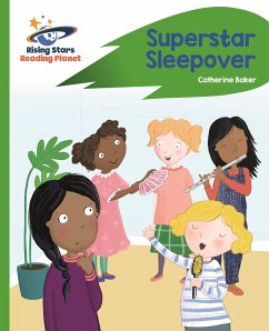 Reading Planet - Superstar Sleepover - Green: Rocket Phonics - Baker, Catherine