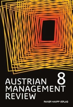 AUSTRIAN MANAGEMENT REVIEW - Güttel, Wolfgang H.