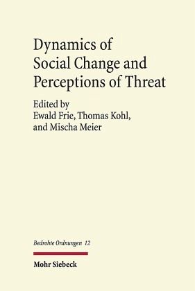 Dynamics of Social Change and Perceptions of Threat Dynamics of Social Change and Perceptions of Threat
