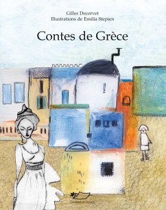 Contes de Grèce (eBook, ePUB) - Decorvet, Gilles