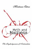 Myth and Madness (eBook, PDF)
