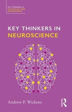 Key Thinkers in Neuroscience - Wickens, Andy