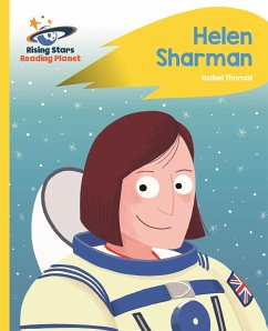Reading Planet - Helen Sharman - Yellow: Rocket Phonics - Thomas, Isabel