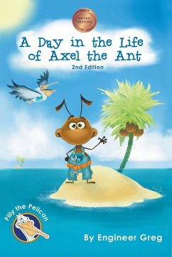 A Day in the Life of Axel the Ant - Greg, Engineer