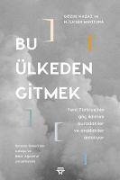 Bu Ülkeden Gitmek - Kazaz, Gözde; ilksen Mavituna, H.