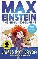 Max Einstein: The Genius Experiment - Patterson, James
