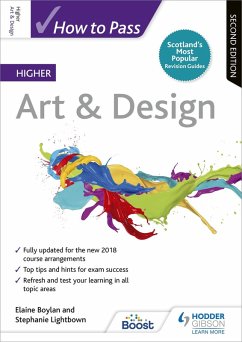 How to Pass Higher Art & Design, Second Edition - Boylan, Elaine; Lightbown, Stephanie