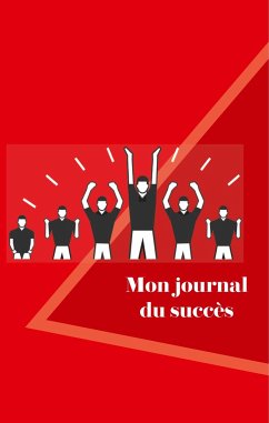 Mon Journal du Succès - Sipp, Dominique