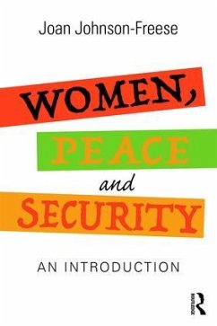 Women, Peace and Security - Johnson-Freese, Joan (US Naval War College, USA)