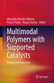 Multimodal Polymers with Supported Catalysts