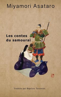 Les Contes Du Samourai - Miyamori, Asataro