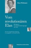 Vom revolutionären Elan