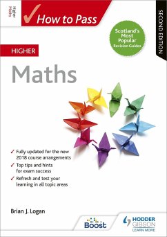 How to Pass Higher Maths, Second Edition - Logan, Brian