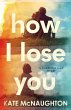 How I Lose You - Bild 1