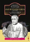 Orient, Bunyola i la seva gent : Joan Muntaner i Garcia (1766-1847) i la Mallorca de la seva època