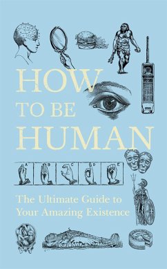 How to Be Human - New Scientist