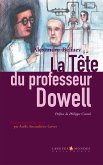 La tête du professeur Dowell (eBook, ePUB)