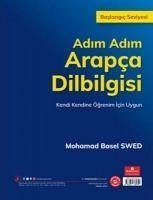 Adim Adim Arapca Dilbilgisi - Baslangic Seviyesi - Basel Swed, Mohammad