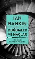 Dügümler ve Haclar - Rankin, Ian