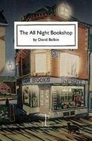The All Night Bookshop - Belbin, David