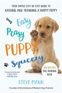 Easy Peasy Puppy Squeezy - Mann, Steve