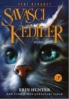 Savasci Kediler - Yildiz Isigi - Hunter, Erin