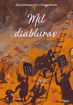 Mil diabluras - Schubiger, Jürg