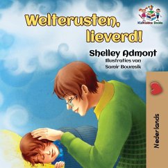 Welterusten, lieverd! - Admont, Shelley; Books, Kidkiddos