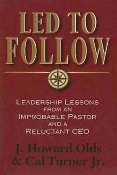 Led to Follow (eBook, ePUB) - Turner, Cal; Olds, J. Howard
