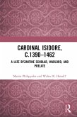 Cardinal Isidore (c.1390-1462) (eBook, ePUB)