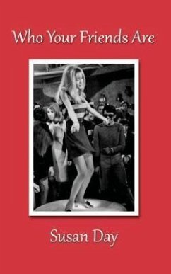 Who Your Friends Are (eBook, ePUB) Who Your Friends Are (eBook, ePUB)