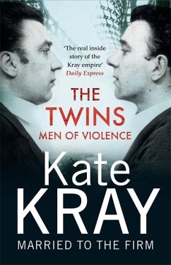 The Twins - Men of Violence - Kray, Kate