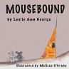 Mousebound - Bild 1