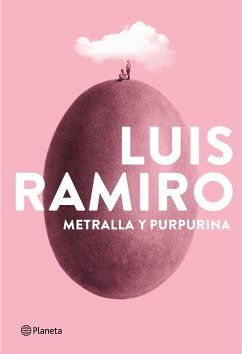 Metralla y purpurina - Ramiro, Luis