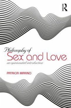 The Philosophy of Sex - Marino, Patricia