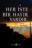 Her Iste Bir Hayir Vardir - Acikgöz, Ekin