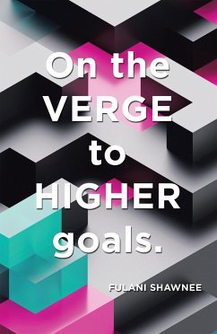 Cover On the Verge to Higher Goals (eBook, ePUB)